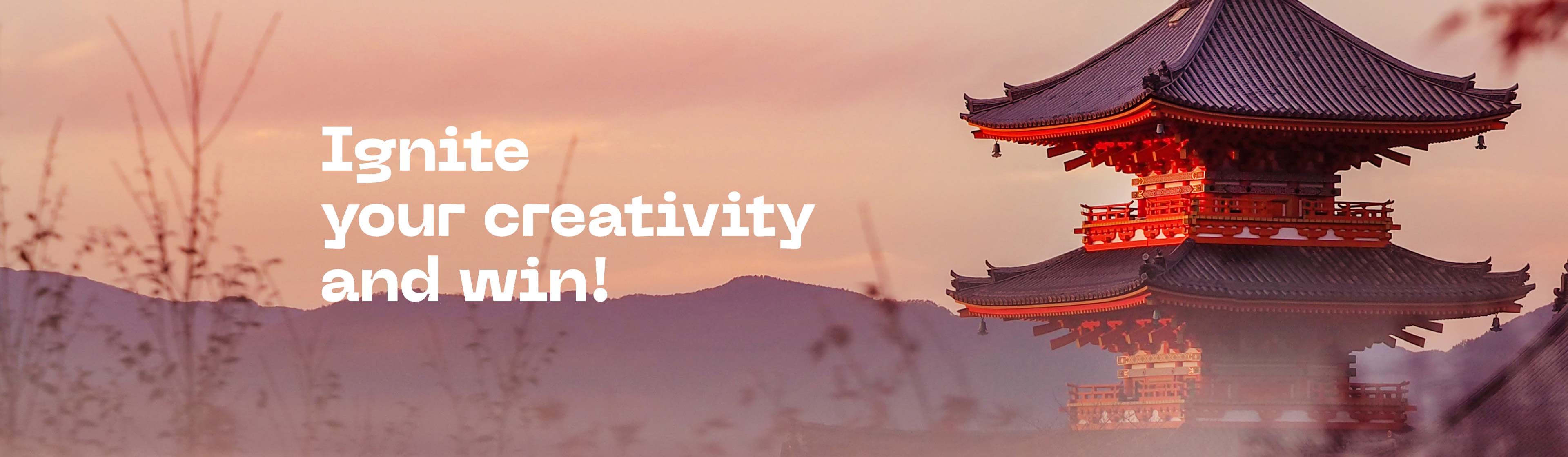 Ignite your creativity and win