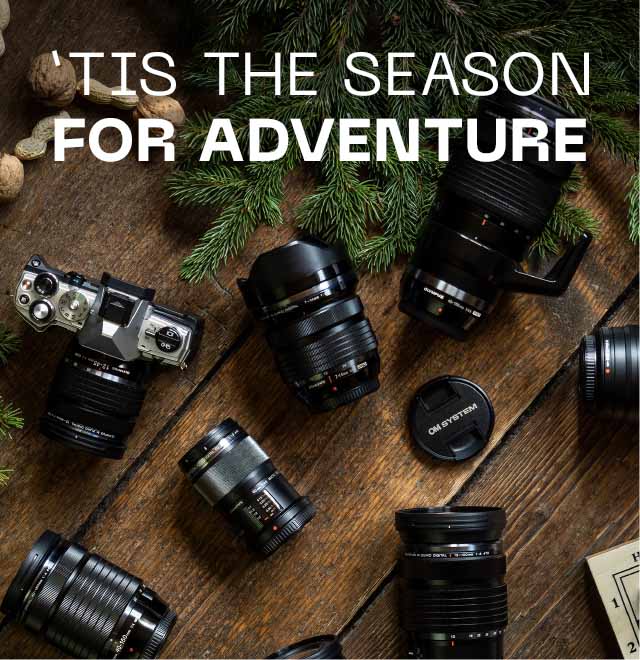 'TIS THE SEASON FOR ADVENTURE