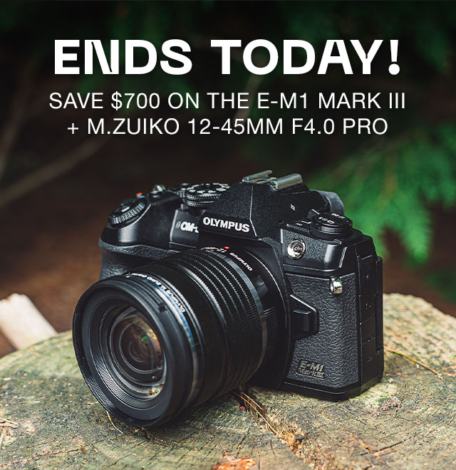 E-M1 Mark III + M.Zuiko 12-45mm F4.0 PRO
