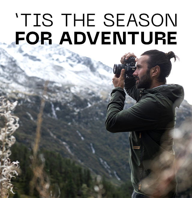 'TIS THE SEASON FOR ADVENTURE